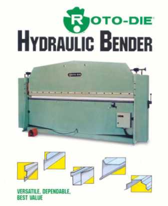 16 Ga. x 120", ROTO-DIE, HYDRAULIC BENDER, MODEL#10 **NEW**